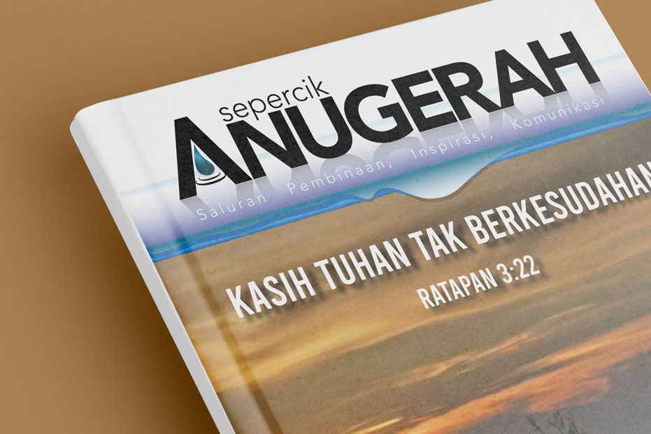 Majalah Sepercik Anugerah 15th Edition | Kasih Tuhan Tak Berkesudahan