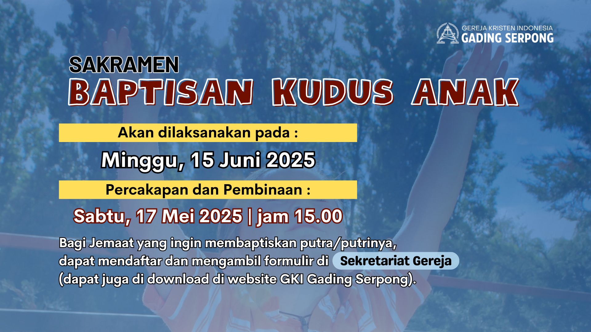 Baptis Kudus Anak 15 Juni 2025