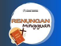 Persiapkanlah Jalan Bagi Tuhan! (Maleakhi 3:1-4; Lukas 1:68-79; Filipi 1:3-11; Lukas 3:1-6)