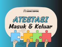 Atestasi Masuk 18 Agustus 2024